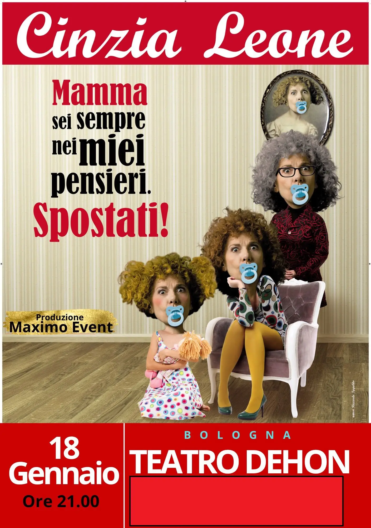 LOCANDINA SPETTACOLO BOLOGNA 18 GENNAIO MAMMA SEI SEMPRE NEI MIEI PENSIERI SPOSTATI