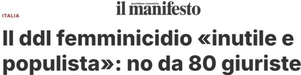 Appello di 80 giuriste italiane contro l’introduzione del reato di femminicidio