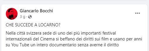 Il regista Giancalo Bocchi, denuncia: a Locarno usano un documentario senza autorizzazione