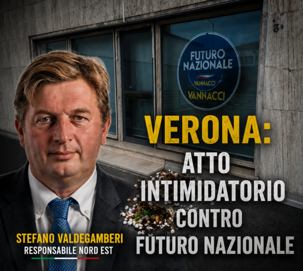 Atto intimidatorio contro Futuro Nazionale a Verona