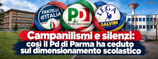 Campanilismi e silenzi: così il Pd di Parma ha ceduto sul dimensionamento scolastico