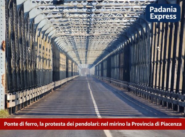 Ponte di ferro, la protesta dei pendolari: nel mirino la Provincia di Piacenza